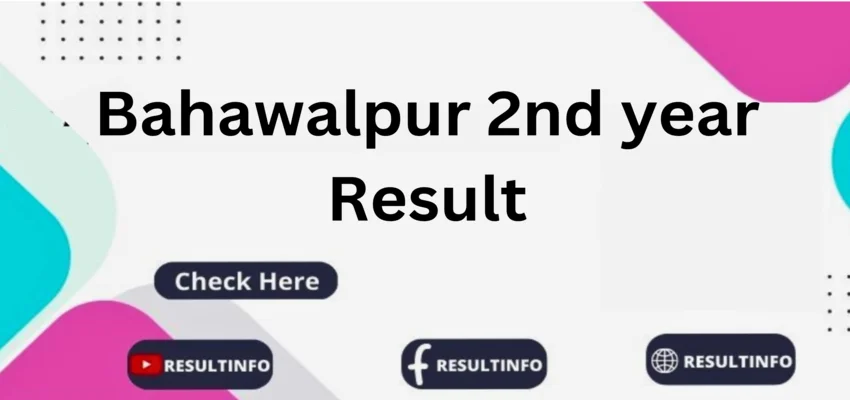 Bahawalpur 2nd year Class Result